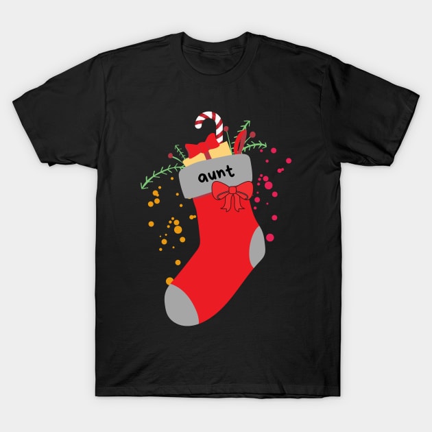 Christmas Stocking With Aunt Label T-Shirt by leBoosh-Designs